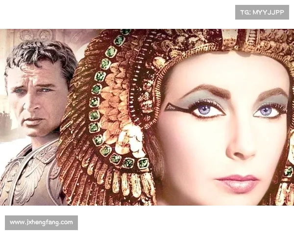 埃及艳后的传奇人生 美貌智慧与权力交织成就永恒女王